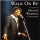 Dionne Warwick - Walk On By The Definitive Dionne Warwick Collection