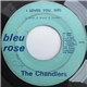 The Chandlers - I Loved You Girl